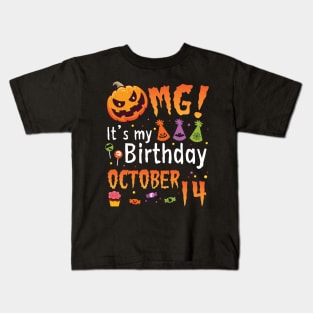 Happy To Me You Grandpa Nana Dad Mommy Son Daughter OMG It's My Birthday On October 14 Kids T-Shirt
